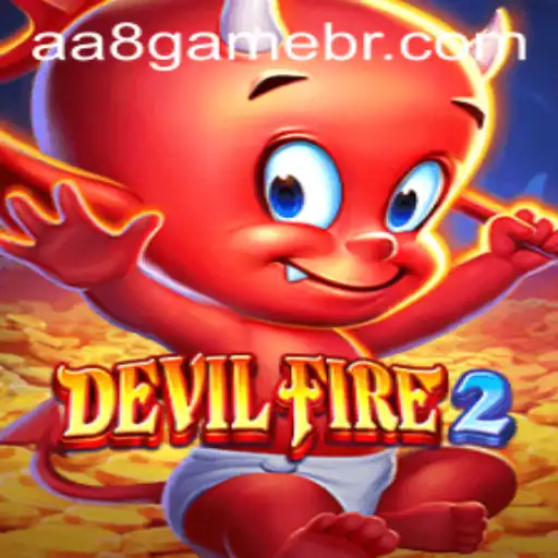 Exploring the Exciting World of DevilFire2: A Deep Dive into AA8.game